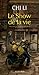 Le show de la vie by Chi Li