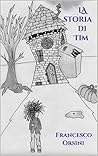La storia di Tim (Italian Edition)