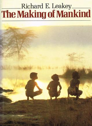 The Making of Mankind (Hardcover)
