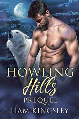 Howling Hills: The Prequel (Howling Hills Heat #0.5)