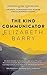 The Kind Communicator by Elizabeth Barry