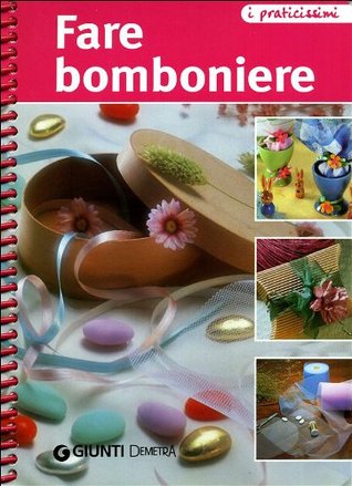 Fare bomboniere (Paperback)