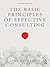 The Basic Principles of Effective Consulting