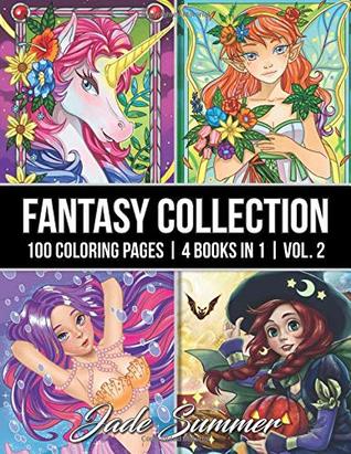 Fantasy Collection - Volume 2: An Adult Coloring Book with 100 Incredible Coloring Pages of Unicorns, Fairies, Mermaids, Witches, and More! (Paperback)