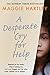 A Desperate Cry for Help (A Maggie Hartley Foster Carer Story)