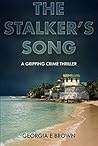 The Stalker's Song