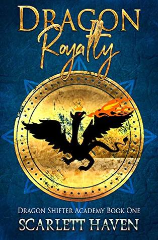 Dragon Royalty (Dragon Shifter Academy, #1)