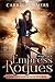 Empress of Rogues (Chronicl...