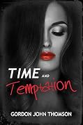 Time and Temptation