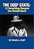 The Deep State: 15 Surprisi...