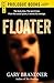 Floater (Prologue Books)