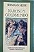 Narciso y Goldmundo by Hermann Hesse