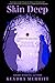 Skin Deep