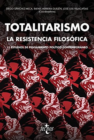 Totalitarismo: la resistencia filosófica (Paperback)