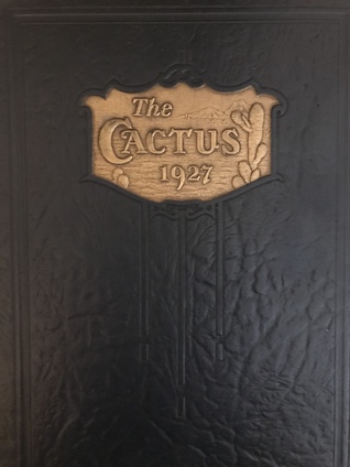 The Cactus 1927 (Hardcover)