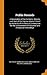 Public Records: A Description of the Contents, Objects, and Uses of the Various Works Printed by Authority of the Record Commission; For the Advancement of Historical and Antiquarian Knowledge