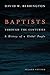 Baptists through the Centur...
