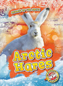 Arctic Hares (Animals of the Arctic)