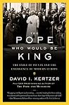 The Pope Who Woul...