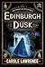 Edinburgh Dusk (Ian Hamilton Mysteries #2)