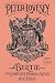 Bertie: The Complete Prince of Wales Mysteries (Bertie and the Tin Man, Bertie and the Seven Bodies, Bertie and and the Crime of Passion)