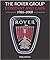 The Rover Group: Company and Cars 1986-2000