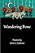 Wandering Bone by Olive L. Sullivan
