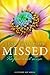 Missed: Rafael and Lisa (Cliffside Bay, #6)
