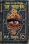 The Shurshu by K.E.  Young