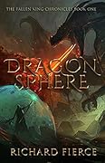 Dragonsphere: An Epic Fantasy Adventure
