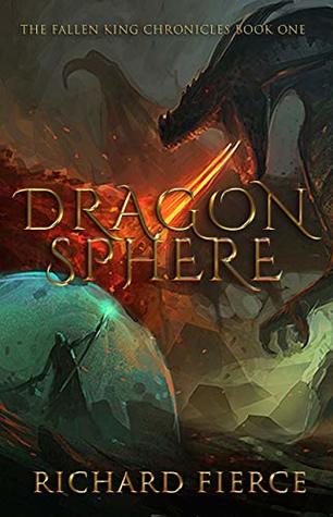 Dragonsphere: An Epic Fantasy Adventure (ebook)