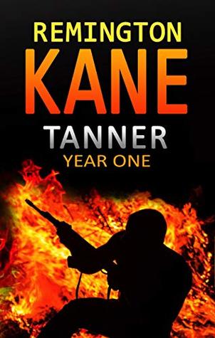 Tanner: Year One (Tanner: Year #1)