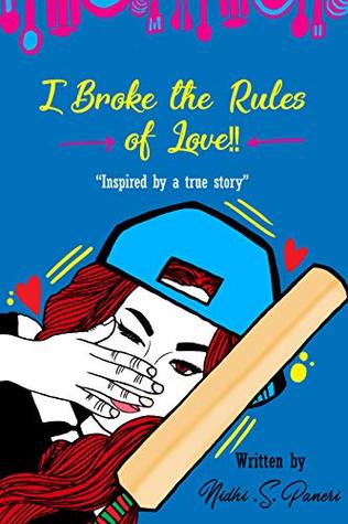 I Broke The Rules Of Love (Kindle Edition)