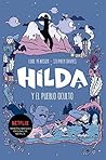 Hilda y el pueblo oculto by Luke Pearson