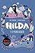 Hilda y el pueblo oculto (Hilda, #1)