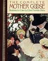 The Complete Mother Goose The Complete Mother Goose