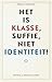 Het is klasse, suffie, niet identiteit! by Ewald Engelen
