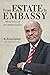 From Estate to Embassy: Mem...