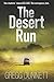 The Desert Run (The Sinister Coast Collection)