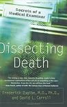 Dissecting Death:...