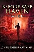 Before Safe Haven: Mike