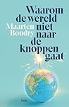 Waarom de wereld ...