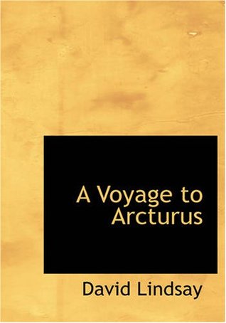 A Voyage to Arcturus