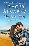 Tame Your Heart