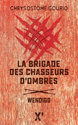 La brigade des ombres : Wendigo