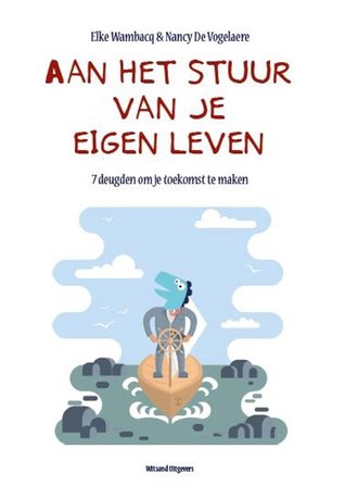 Aan het stuur van je eigen leven