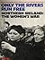 Only the Rivers Run Free: Northern Ireland, the Women's War