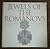 Jewels of the Romanovs: Treasures of the Russian Imperial Court
