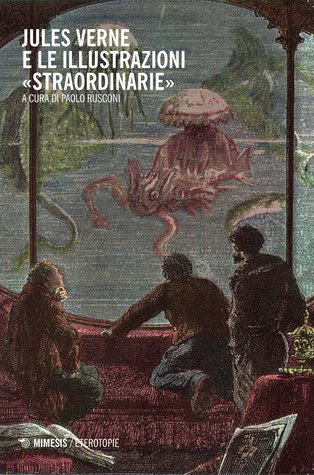 Jules Verne e le illustrazioni straordinarie