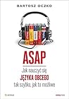 ASAP. Jak nauczyć...